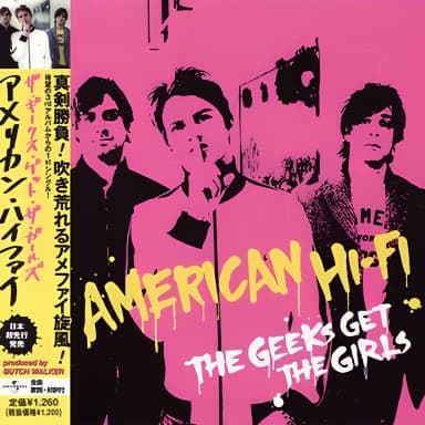 The Geeks Get The Girls [Japanese Single]