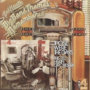 Those Were the Days / Big Band Themes Remembered, Vol.2