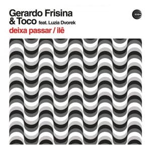 Deixa Passar / Ile