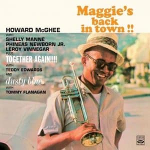 Maggies Back in Town!! / Together Again!!!! / Dusty Blue
