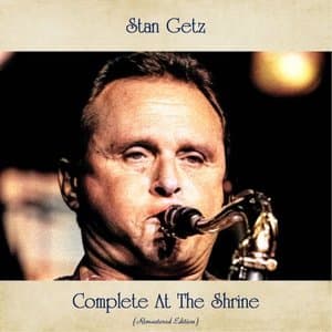 Complete at the Shrine (Remastered Edition)