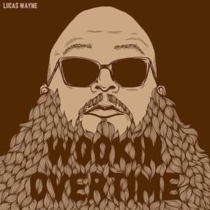 Wookin Overtime