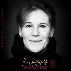 The Unstoppable Sound