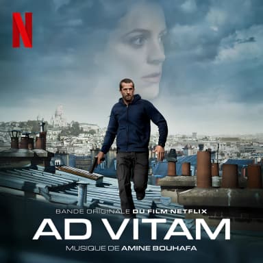Ad Vitam (Bande originale du film Netflix)