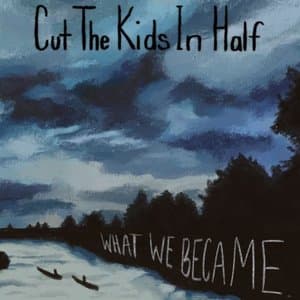 What We Became