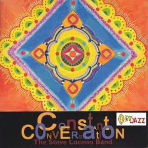 Constant Conversation