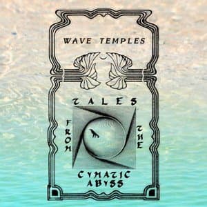 Tales from the Cymatic Abyss