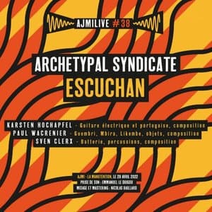Ajmilive#38 : Escuchan (Live a la Manutention)