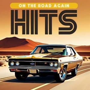 On The Road Again Hits