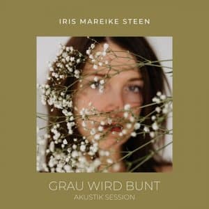 Grau wird bunt (Akustik Session)
