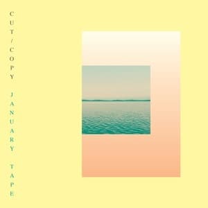 January Tape