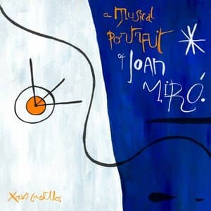 A Musical Portrait of Joan Miro