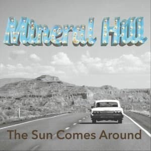 The Sun Comes Around