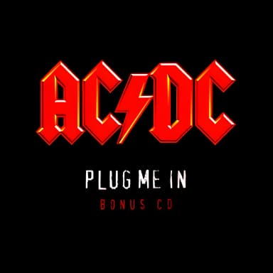 Plug Me In (Bonus Disc)