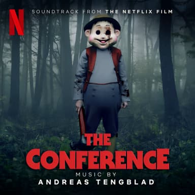The Conference (Soundtrack from the Netflix Film)