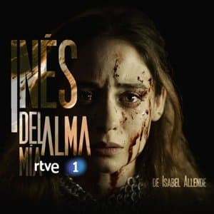 INES DEL ALMA MIA (Musica Original de la Serie de RTVE)