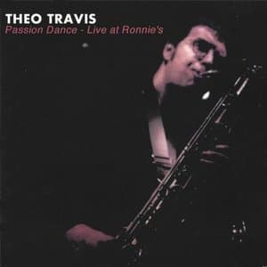 Passion Dance - Live At Ronnies