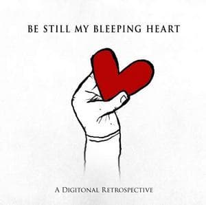 Be Still My Bleeping Hear