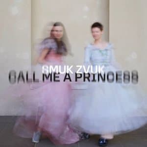 Call Me a Princess