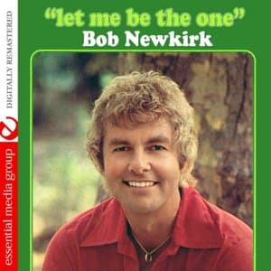 Let Me Be the One (Digitally Remastered)