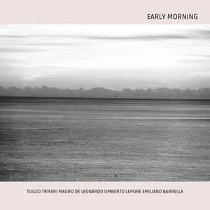 Early Morning
