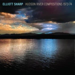Hudson River Compositions 1973-74