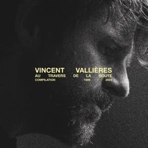 Vallieres au travers de la route - Compilation 1999 / 2024