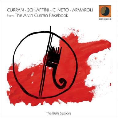 From The Alvin Curran Fakebook (The Biella Sessions)