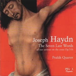 The Seven Last Words Of Our Saviour On The Cross Op.51b