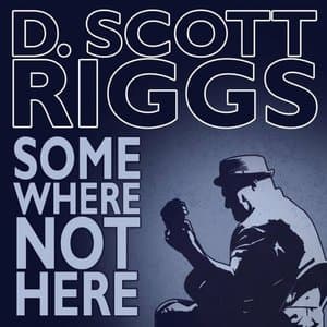 Somewhere Not Here