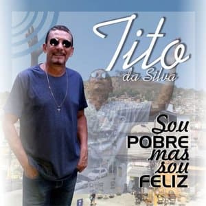 Sou Pobre Mas Sou Feliz