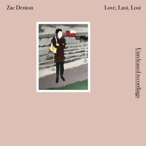 Love, Lust, Lost
