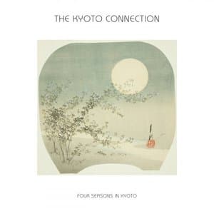 Four Seasons In Kyoto