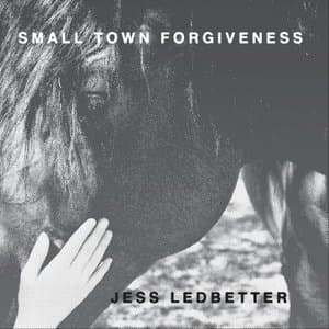 Small Town Forgiveness