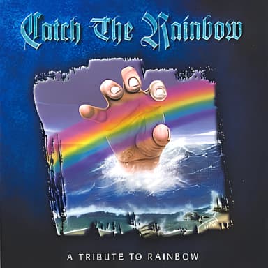 Catch The Rainbow