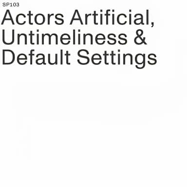 Untimeliness & Default Settings