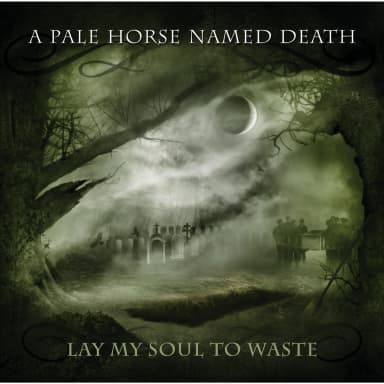 Lay My Soul to Waste