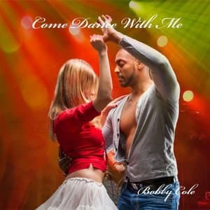 Come Dance with Me