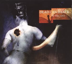 The Lotus Eaters (tribute To Dead Can Dance) CD1