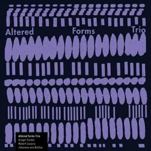 Altered Forms Trio