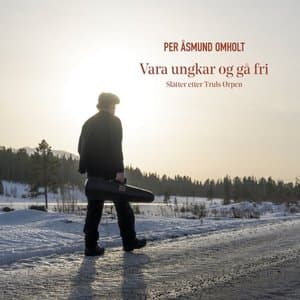 Vara ungkar og ga fri, slatter etter Truls Orpen