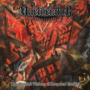 Bloodpainted Visions of Perpetual Conflict