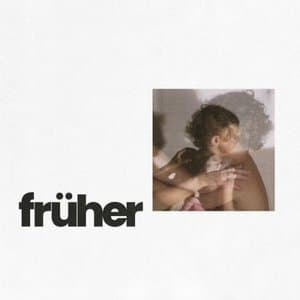 fruher