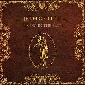 Living In The Past (CD1)