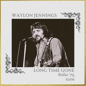 Long Time Gone (Live Dallas 75)