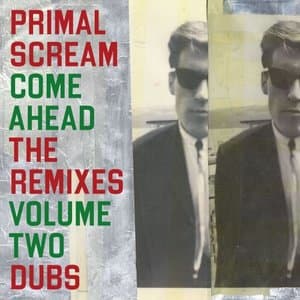 Come Ahead_ The Remixes Vol 2 (Dubs)