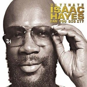 Ultimate Isaac Hayes, Can You Dig It? (CD2)