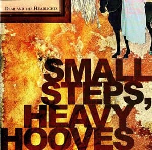 Small Steps, Heavy Hooves