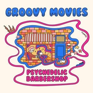 Psychedelic Barbershop