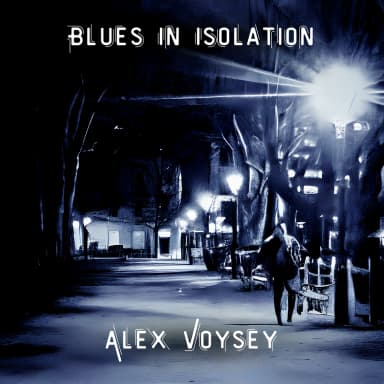 Blues In Isolation